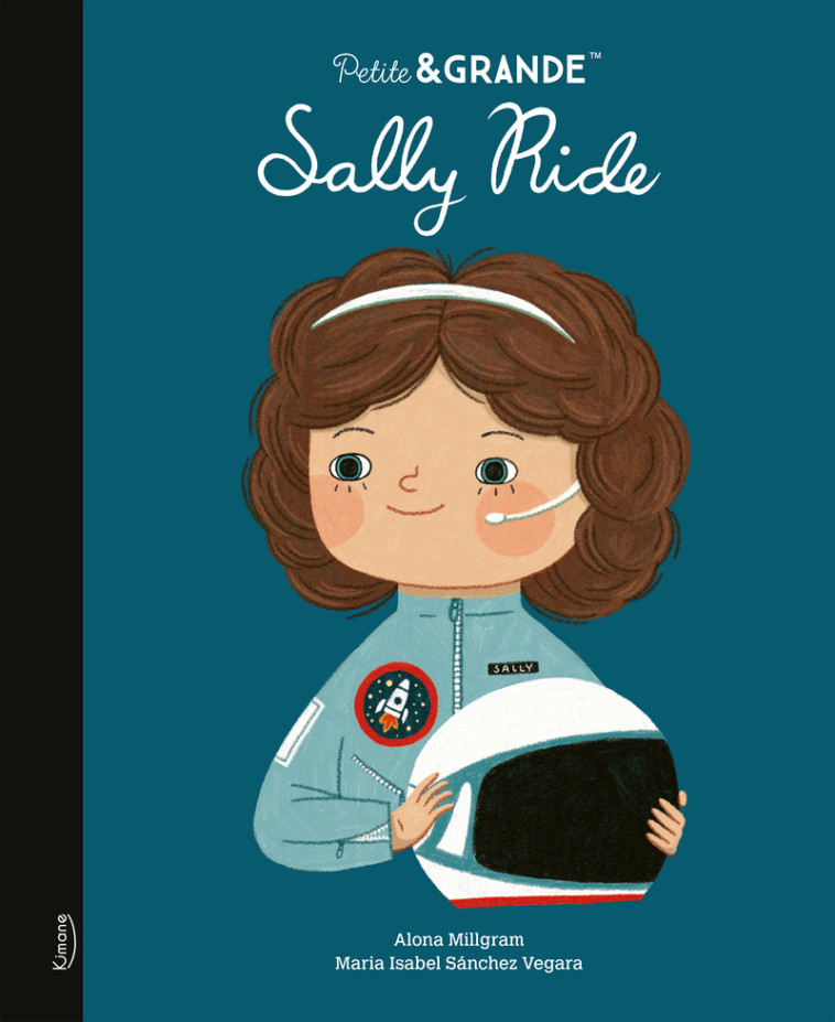 Sally Ride - Isabel Sánchez Vegara - KIMANE