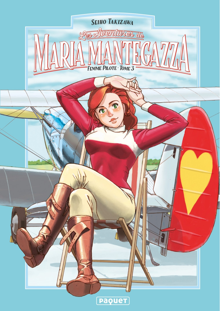 MARIA MANTEGAZZA, FEMME PILOTE - TOME 3 - Seiho Takizawa - PAQUET