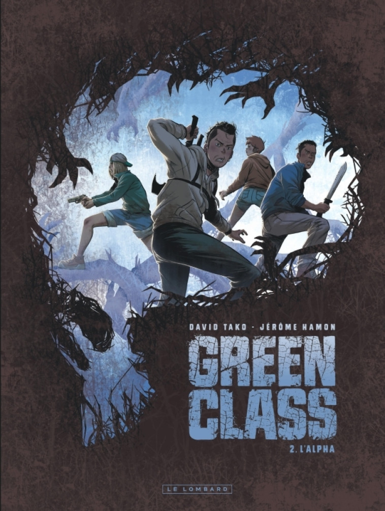 Green Class - Tome 2 - L'Alpha - Hamon Jérôme Hamon Jérôme - LOMBARD