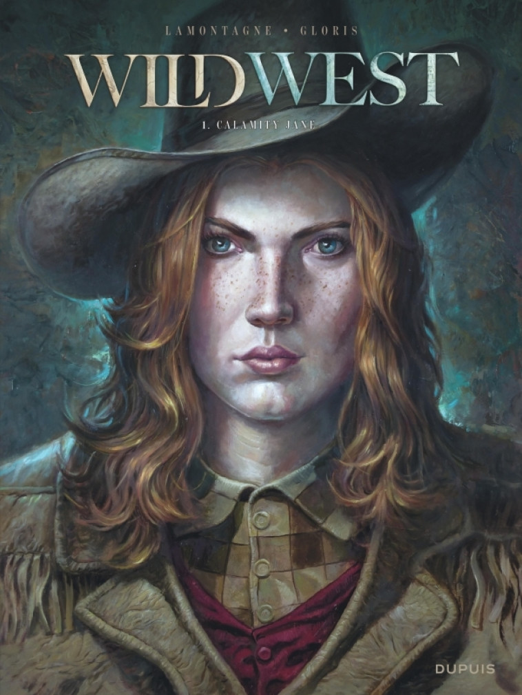 Wild West - Tome 1 - Calamity Jane - Thierry Gloris Thierry Gloris - DUPUIS