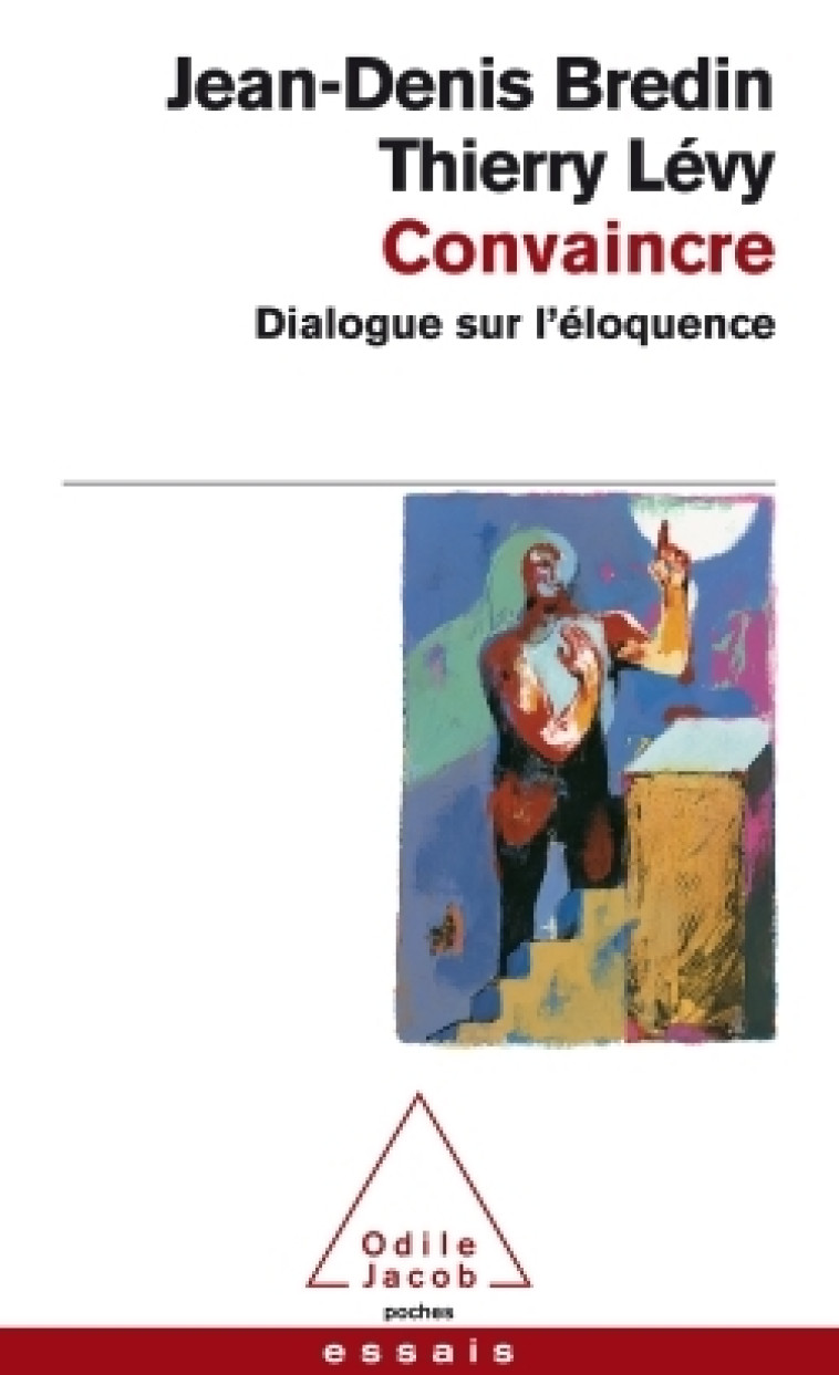 Convaincre - Jean-Denis Bredin - JACOB