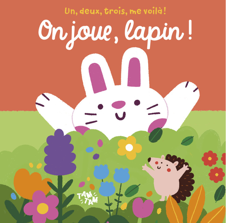 On joue, Lapin !  - XXX - TAM TAM EDTS