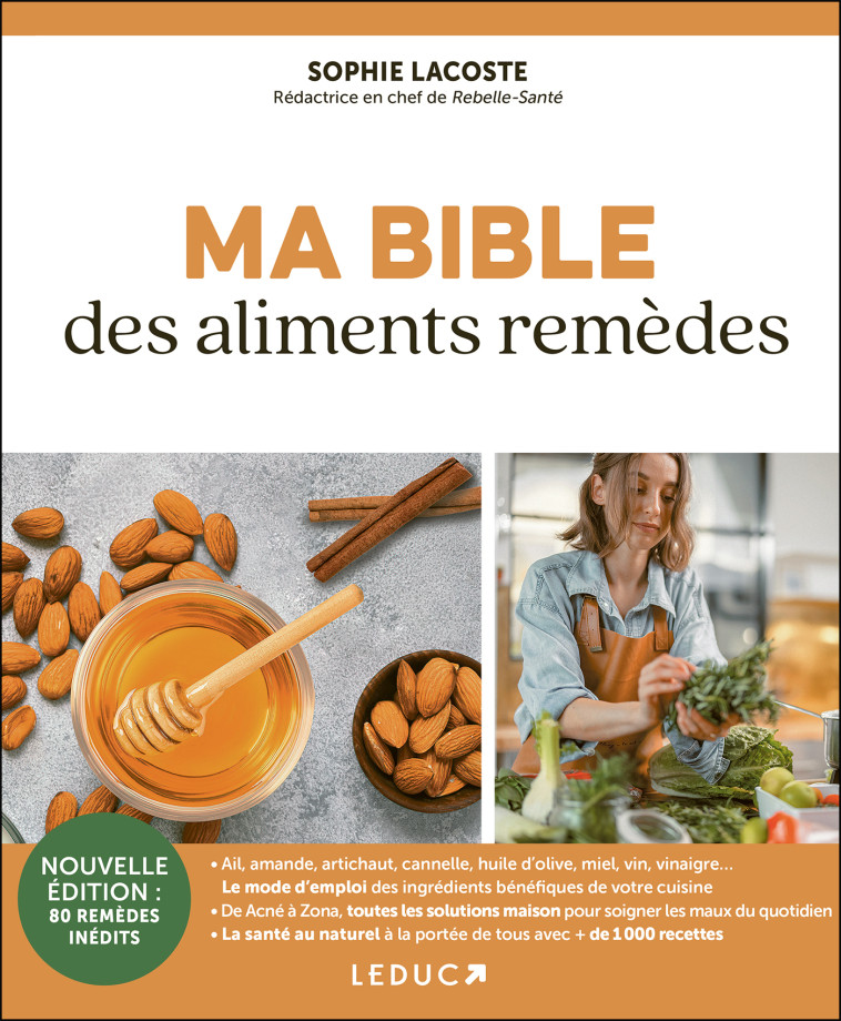 Ma bible des aliments remèdes NE - Sophie Lacoste - LEDUC