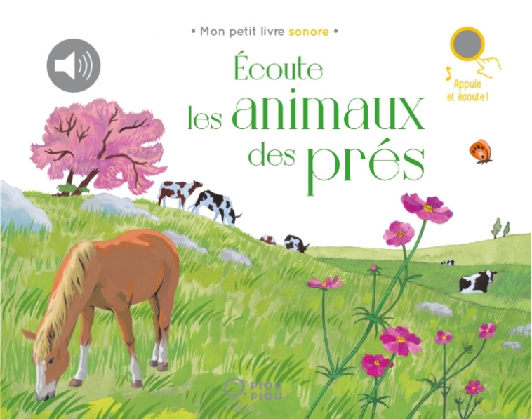 Écoute les animaux des prés - Alexandra Huard, Alexandra Huard - DIDIER JEUNESSE