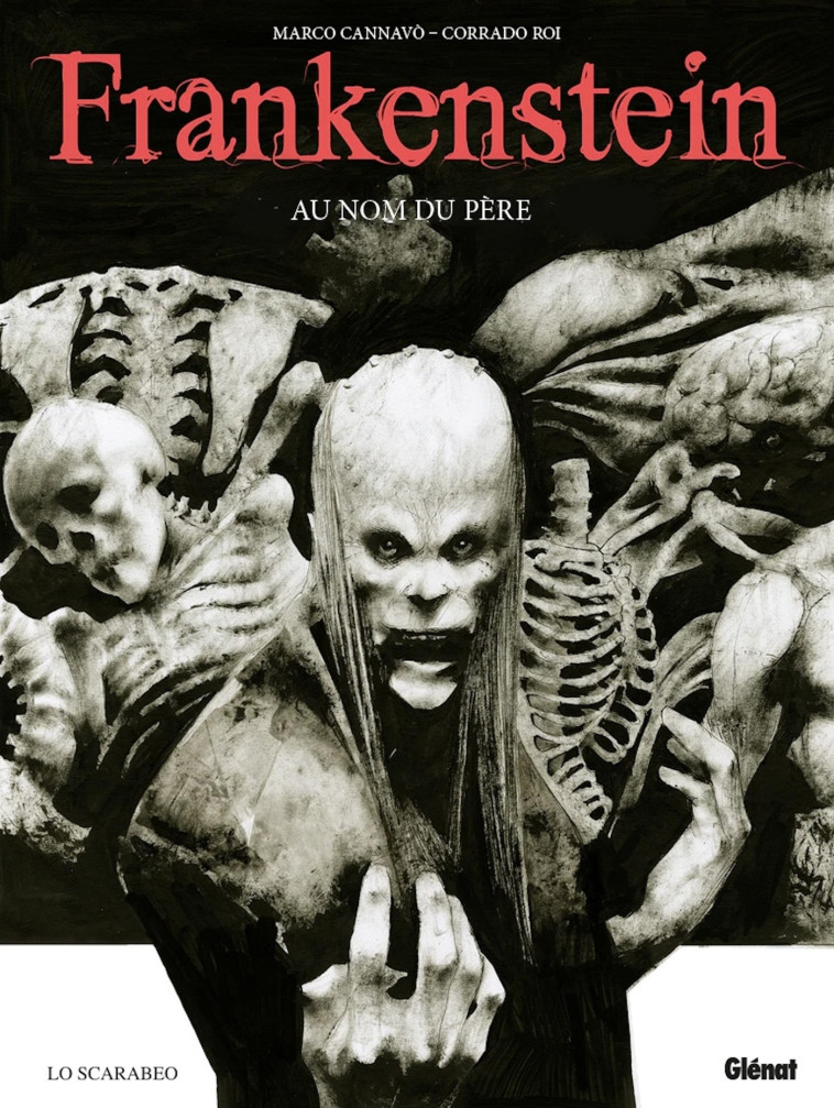 Frankenstein - Au nom du père - Marco Cannavo, Corrado Roi, Mary Shelley, Marco Cannavo, Corrado Roi, Mary Shelley - GLENAT