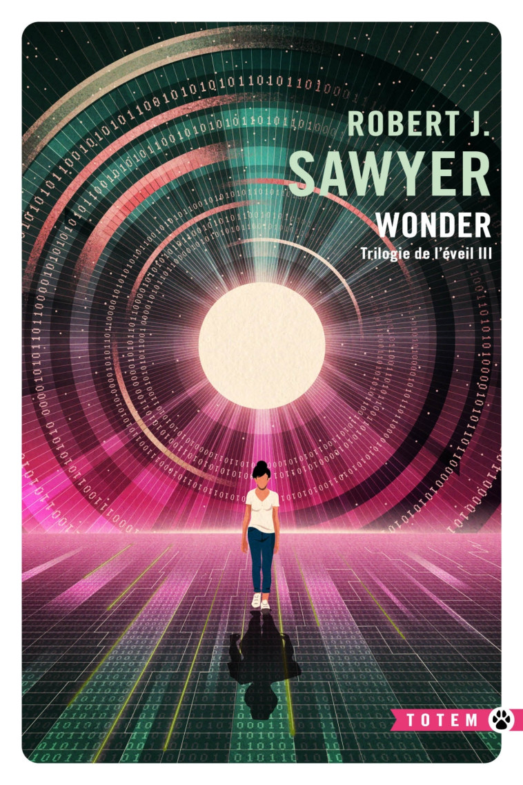 Trilogie de l'éveil III : Wonder - Robert J. Sawyer, Robert J. Sawyer - GALLMEISTER