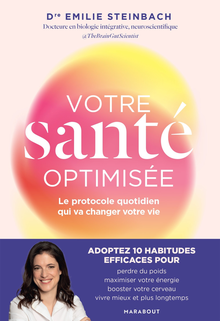 Votre santé optimisée - Emilie Steinbach - MARABOUT