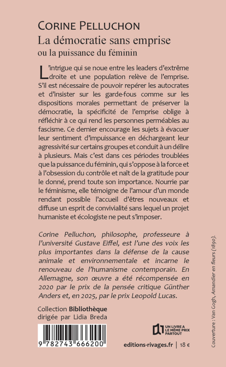 La démocratie sans emprise ou la puissance du féminin - Corine Pelluchon, Corine Pelluchon - RIVAGES