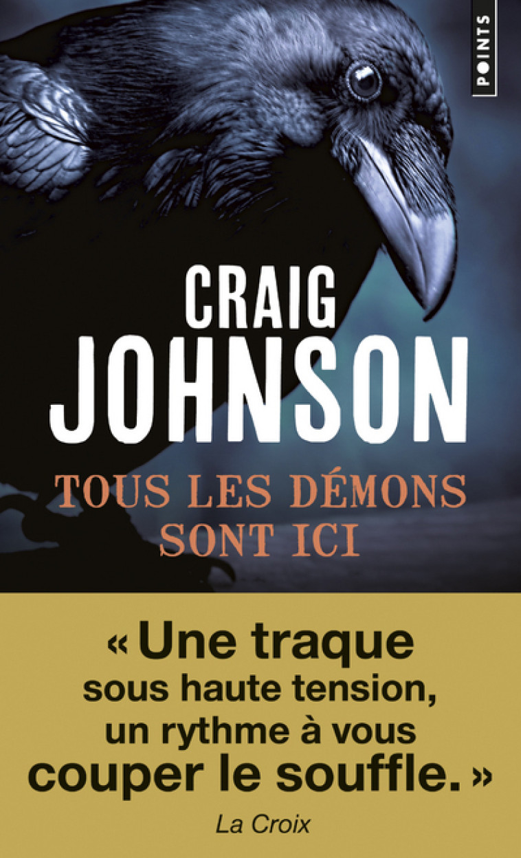 Tous les démons sont ici - Craig Johnson, Craig Johnson - POINTS