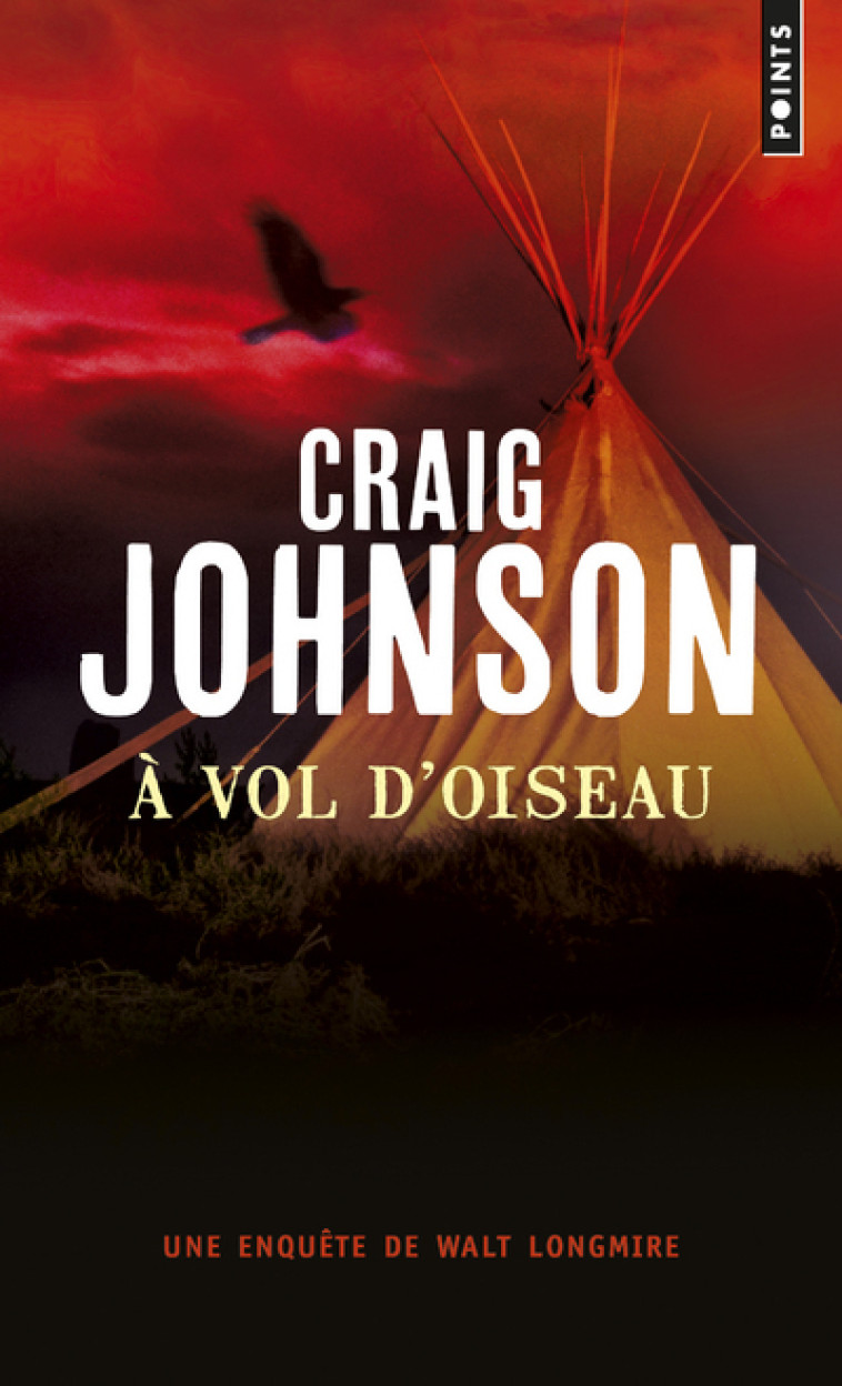 A vol d'oiseau - Craig Johnson, Craig Johnson - POINTS