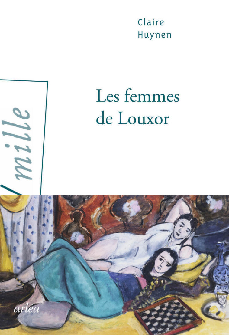 Les Femmes de Louxor - Claire Huynen - ARLEA