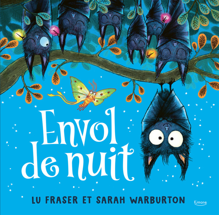 Envol de nuit - Lu Fraser, Sarah Warburton, Lu Fraser, Sarah Warburton - KIMANE