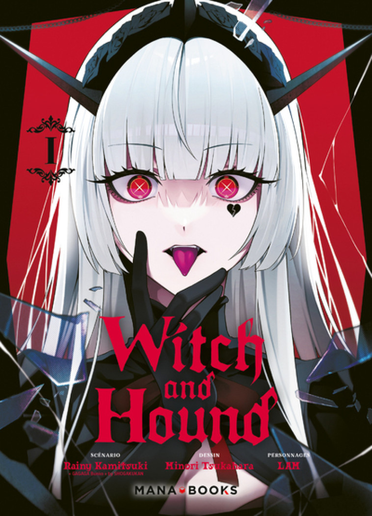 Witch and Hound T01 - Rainy Kamitsuki, Rainy Kamitsuki - MANA BOOKS