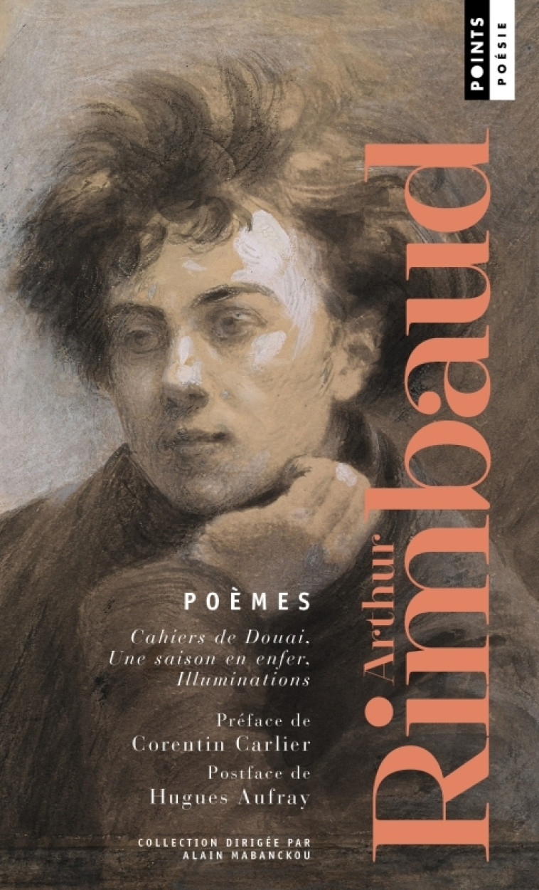 Poèmes - Arthur Rimbaud, Arthur Rimbaud - POINTS