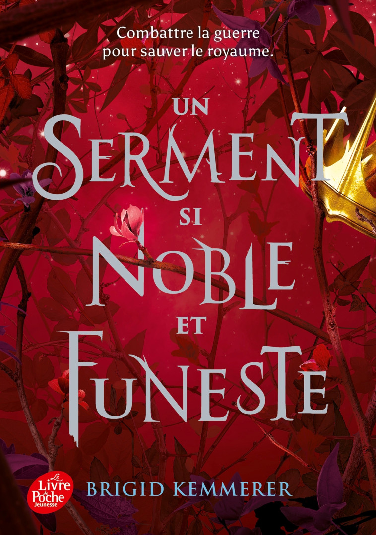 Un serment si noble et funeste - Brigid Kemmerer, Alice Delarbre, Brigid Kemmerer, Lilas Nord - POCHE JEUNESSE