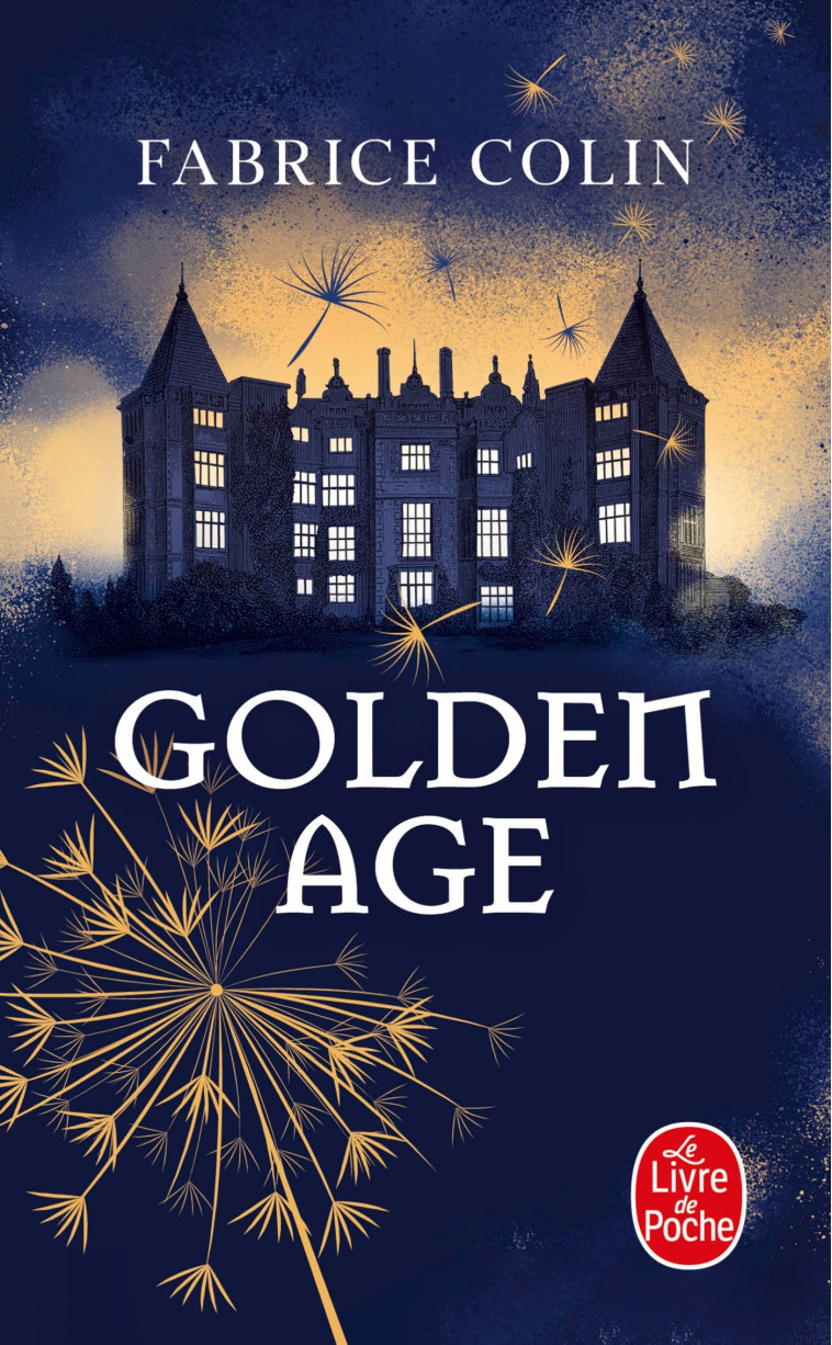 Golden Age - Fabrice Colin - LGF