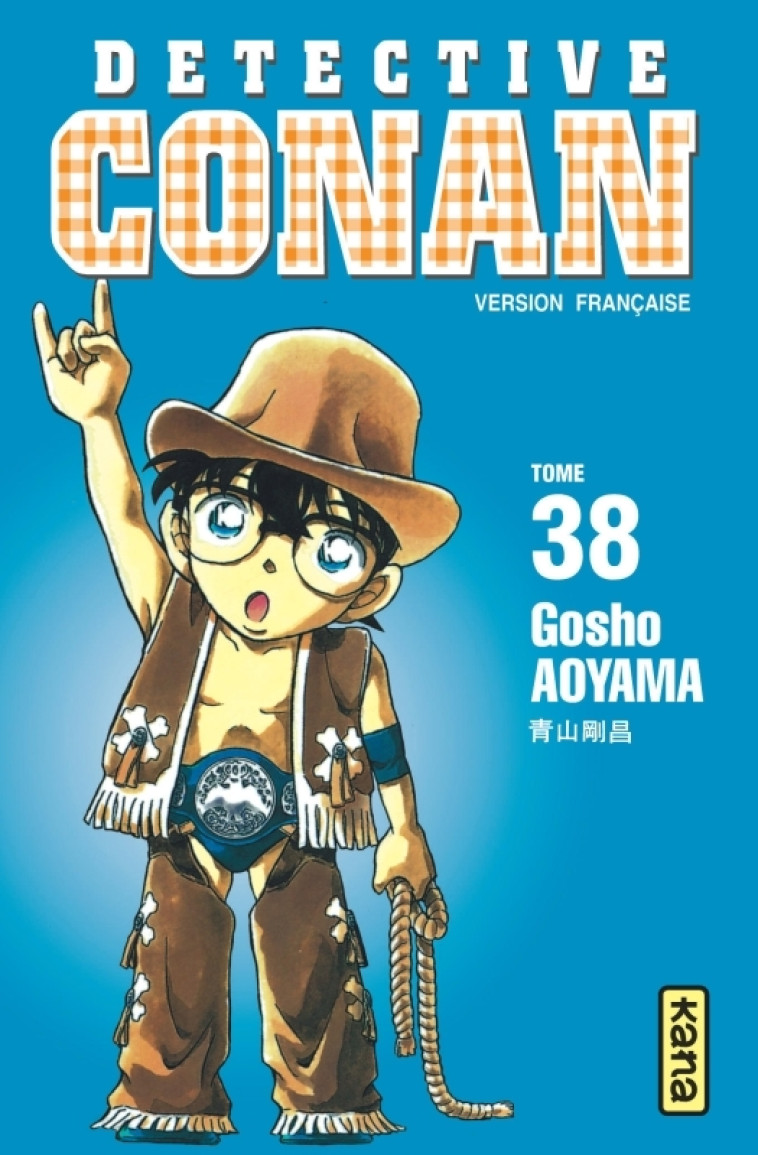 Détective Conan - Tome 38 - Gosho Aoyama Gosho Aoyama,  GOSHO AOYAMA,  GOSHO AOYAMA - KANA