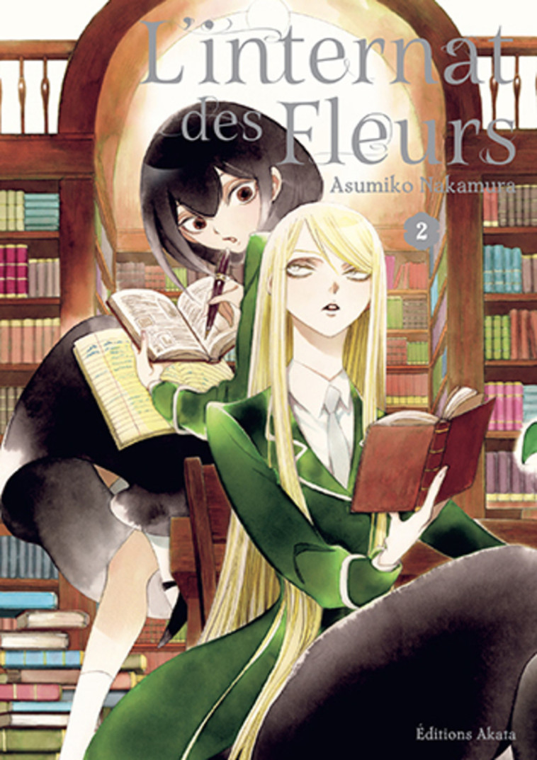 L'Internat des fleurs - Tome 2 - Asumiko Nakamura, Miyako Slocombe - AKATA