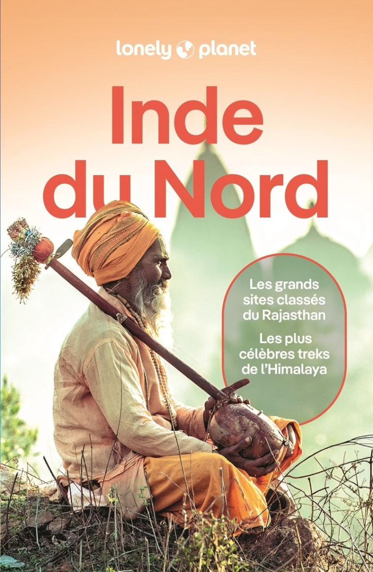 Inde du Nord et Rajasthan 9ed -  Lonely Planet,  Lonely Planet - LONELY PLANET