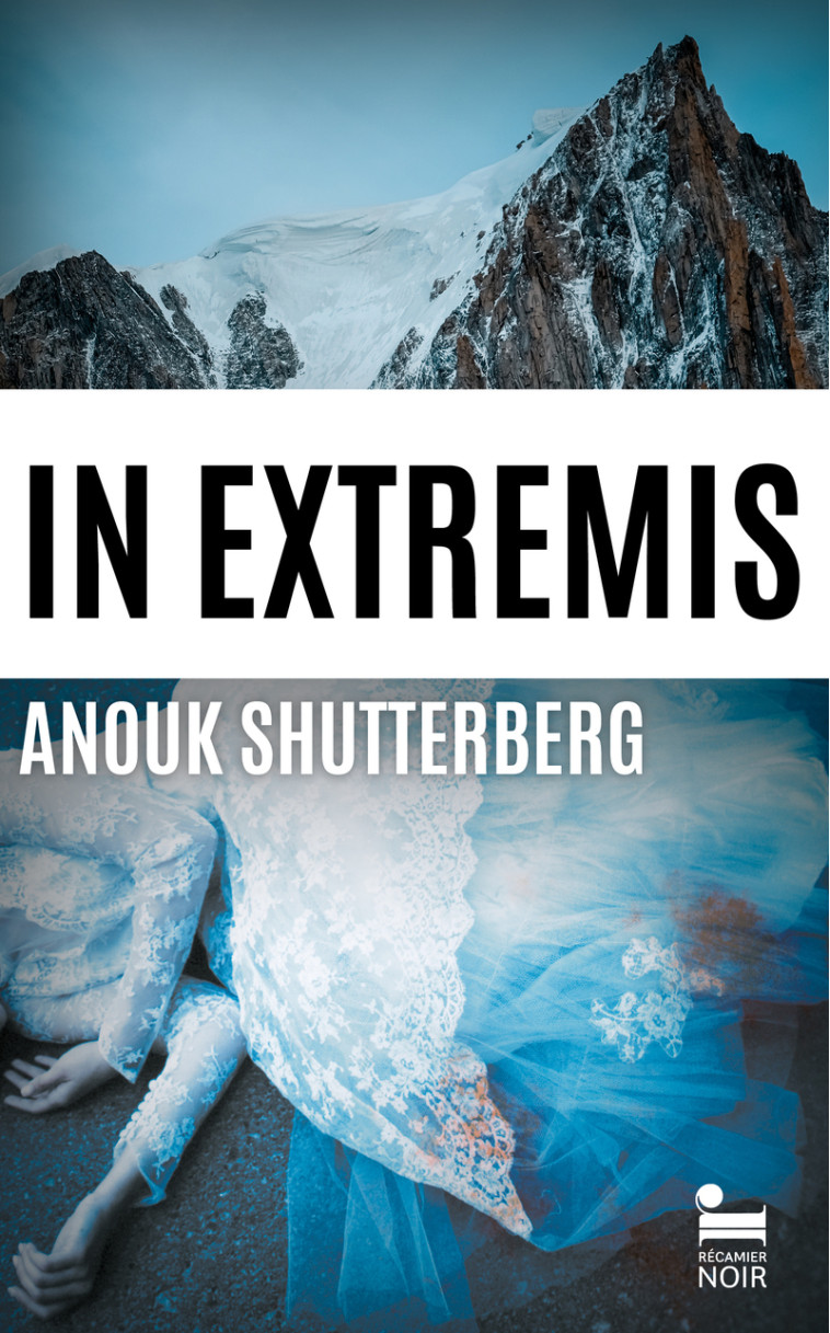 In Extremis - Anouk Shutterberg - RECAMIER