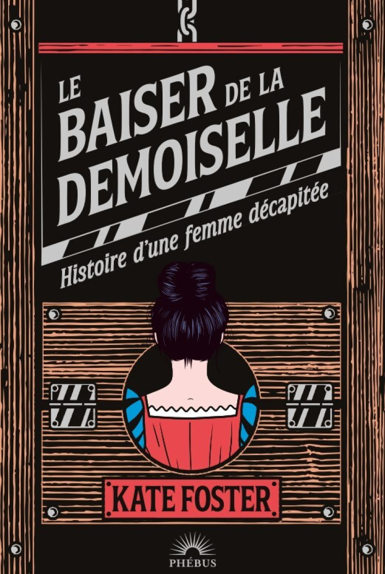 Le baiser de la demoiselle - Kate Foster - PHEBUS