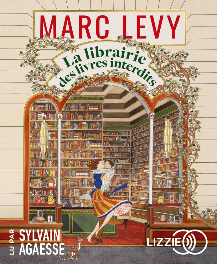 La librairie des livres interdits - Marc Lévy, Sylvain Agaësse - LIZZIE